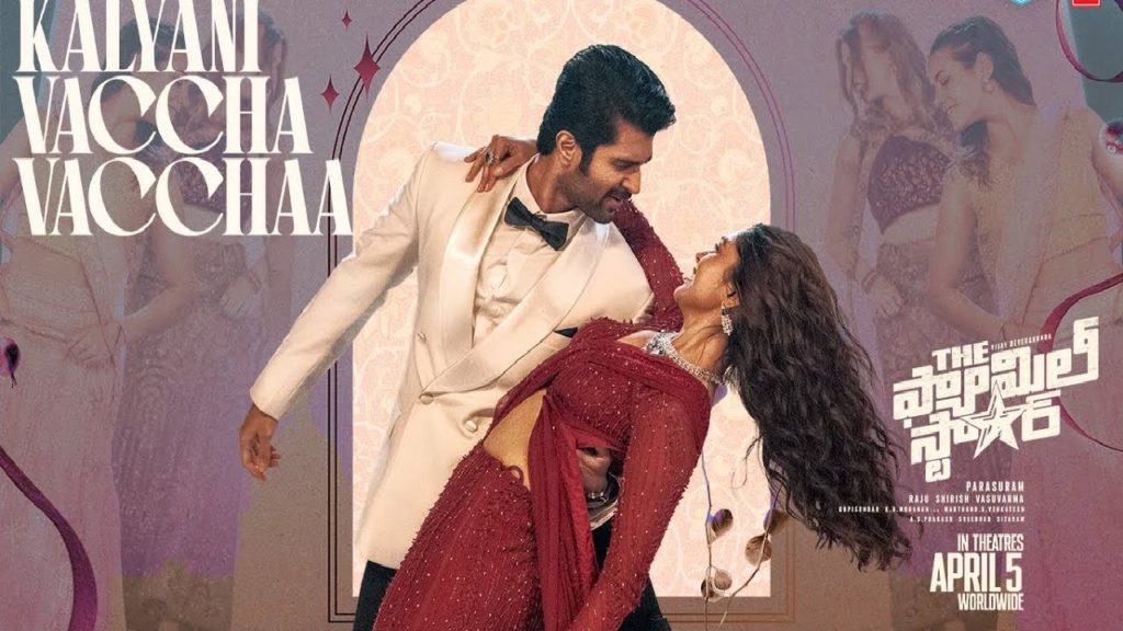 Kalyani Vaccha Vacchaa full video Song Released From Vijay Deverakonda The Family Star