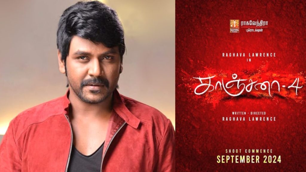 Raghava Lawrence kanchana 4 shoot begin in September 2024