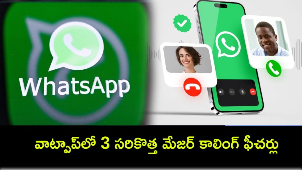 WhatsApp announces 3 major calling features