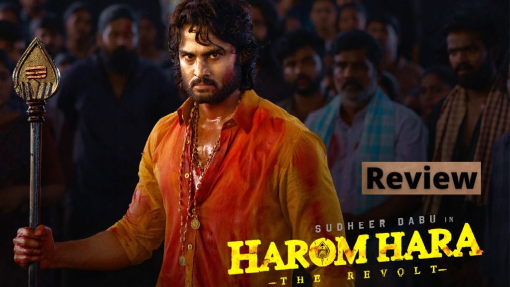 Sudheer Babu Harom Hara Movie Review and Rating
