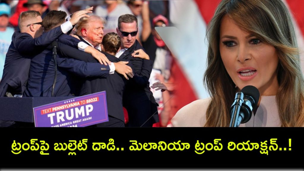 Donald Trump's wife Melania reacts to shooting_ When I watched bullet strike