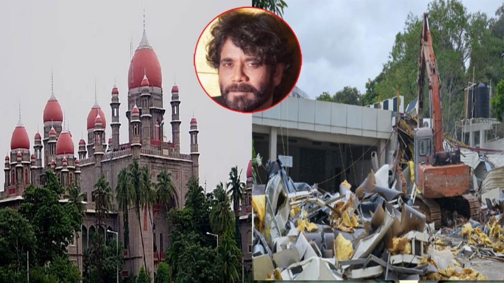Nagarjuna took refuge in the Telangana High Court over N Convention demolition