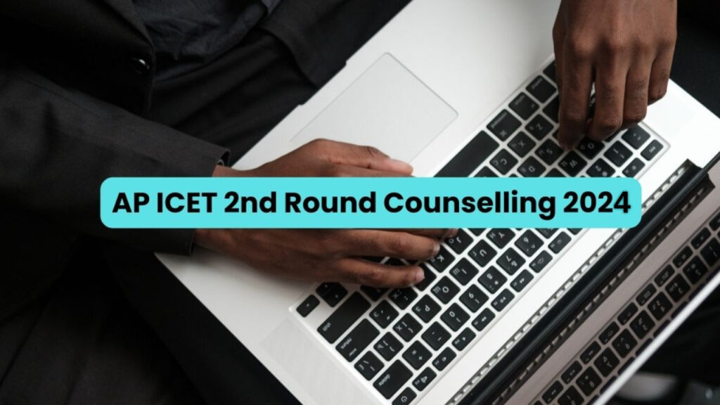 AP ICET 2nd Phase Counselling 2024 Schedule