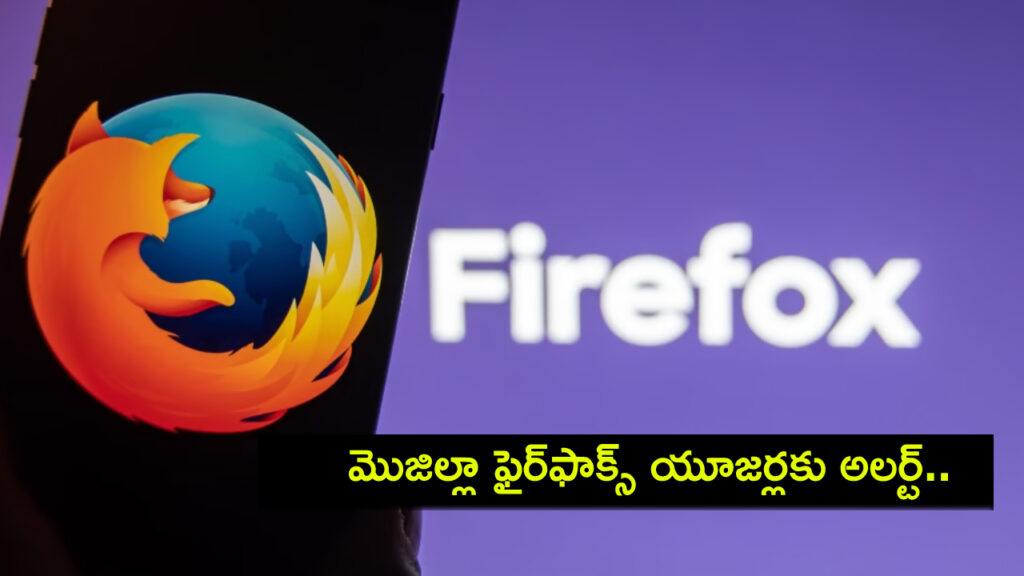 Mozilla Firefox users beware, your device is at high risk