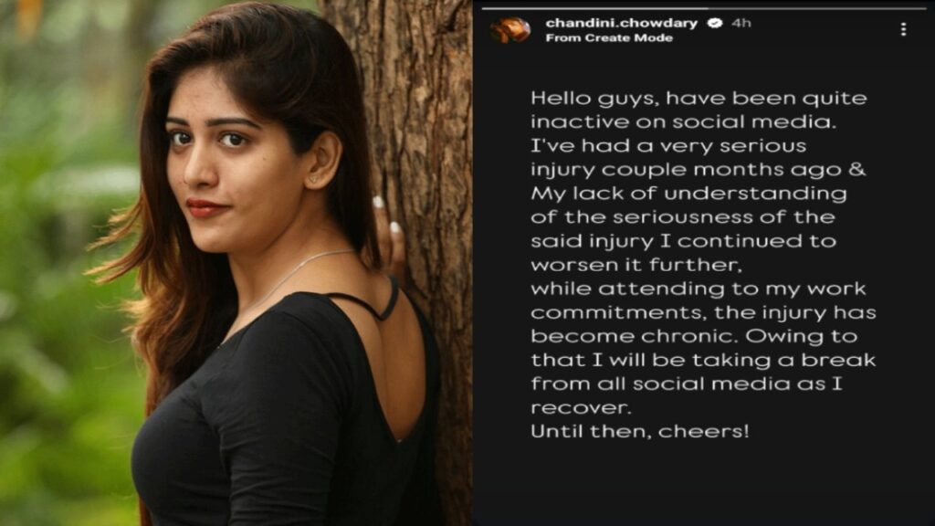 Actress Chandini Chowdary injury so she takes key decision