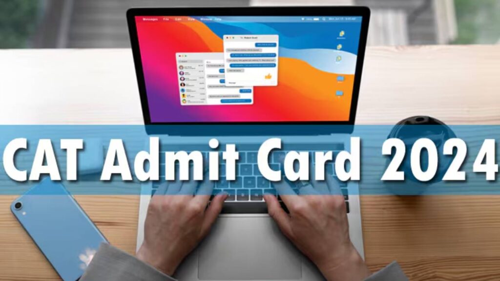 CAT 2024 Admit Cards