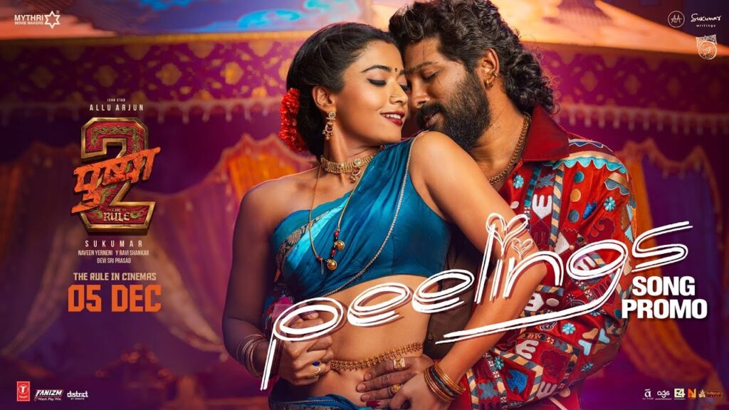 PEELINGS Song Promo From Pushpa 2 The Rule
