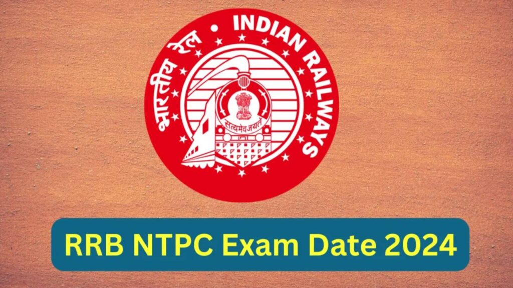 RRB NTPC Exam 2024 date to be declared soon