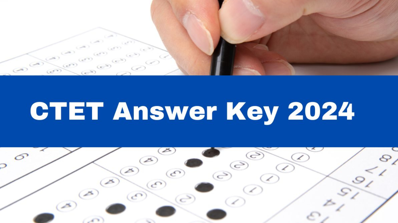 CBSE CTET Answer Key : త్వరలో సీబీఎస్ఈ సీటెట్ ఆన్సర్ కీ విడుదల.. ఇలా డౌన్లోడ్ చేసుకోవచ్చు! CBSE CTET Answer Key : త్వరలో సీబీఎస్ఈ సీటెట్ ఆన్సర్ కీ విడుదల.. ఇలా డౌన్లోడ్ చేసుకోవచ్చు!
