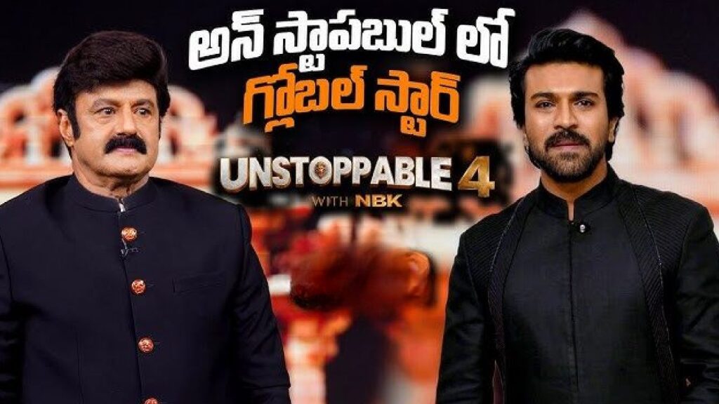 Global Star Ram Charan In Unstoppable with NBK S4 as guest