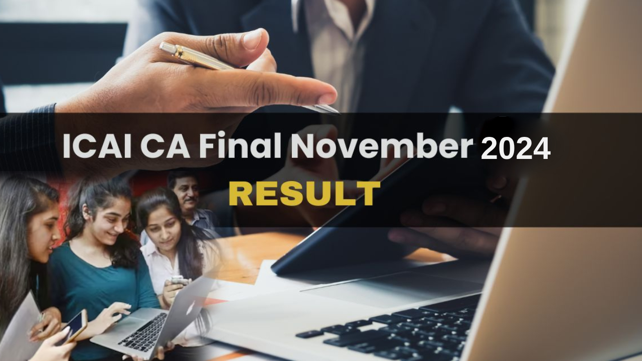 ICAI CA Final 2024 Result : ఈ నెల 26న ఐసీఏఐ సీఏ ఫైనల్ నవంబర్ 2024 రిజల్ట్స్ విడుదల.. పూర్తి వివరాలివే! ICAI CA Final 2024 Result : ఈ నెల 26న ఐసీఏఐ సీఏ ఫైనల్ నవంబర్ 2024 రిజల్ట్స్ విడుదల.. పూర్తి వివరాలివే!