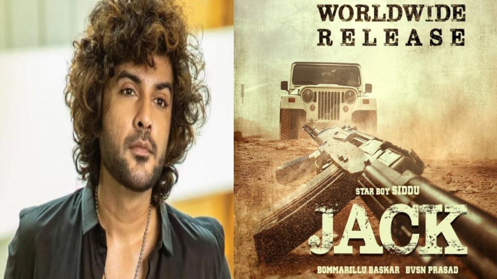 Siddhu Jonnalagadda Jack release date fix