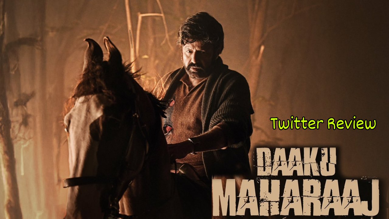 Daaku Maharaaj : బాలకృష్ణ ‘డాకు మహారాజ్’ ట్విట్టర్ రివ్యూ.. Daaku Maharaaj : బాలకృష్ణ ‘డాకు మహారాజ్’ ట్విట్టర్ రివ్యూ..