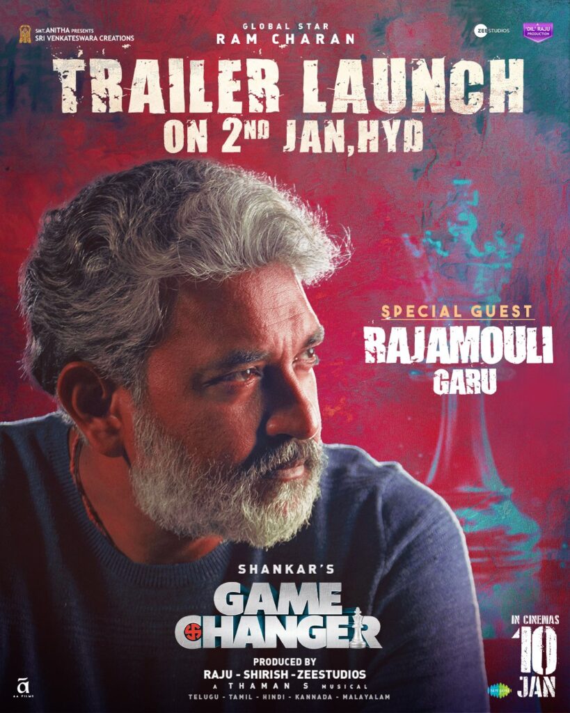 Rajamouli as Chief Guest for Ram Charan Game Changer Trailer Launch Event 