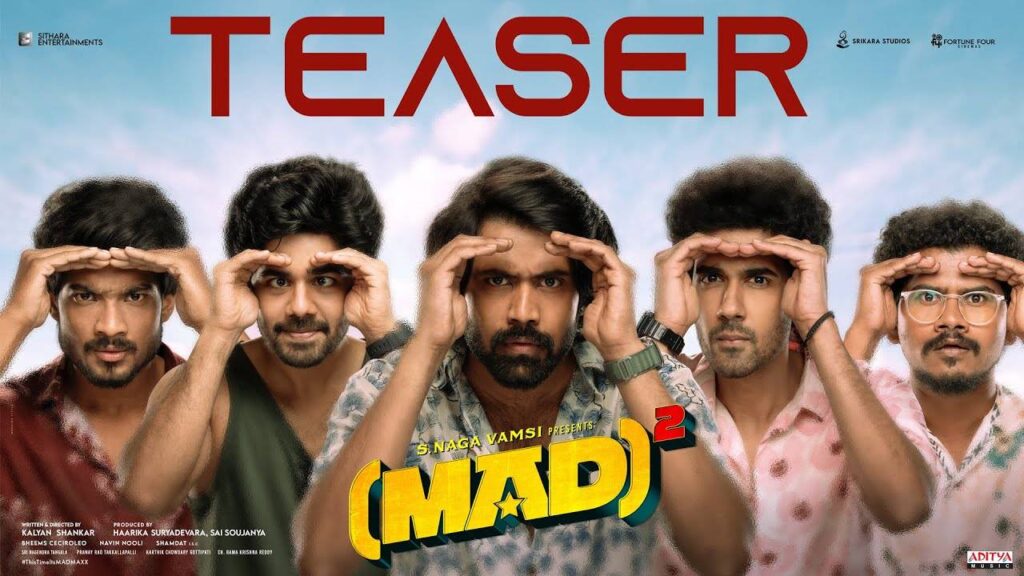 Narne Nithin MAD Square teaser out now