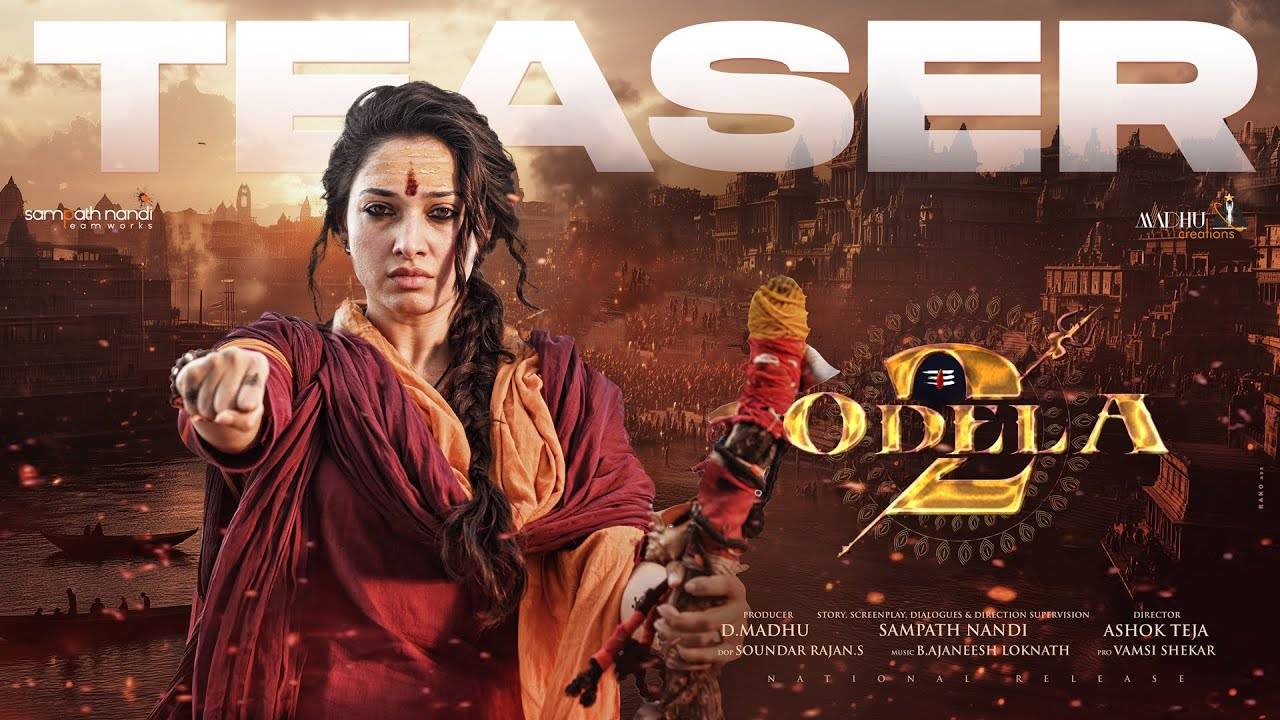 Odela 2 Teaser : కుంభమేళాలో ‘ఓదెల 2’ టీజర్ రిలీజ్.. లేడీ అఘోరాగా తమన్నా.. Odela 2 Teaser : కుంభమేళాలో ‘ఓదెల 2’ టీజర్ రిలీజ్.. లేడీ అఘోరాగా తమన్నా..