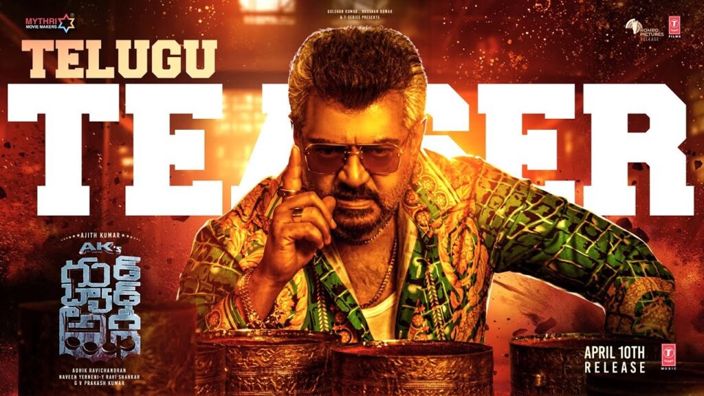 Ajith Kumar Trisha Good Bad Ugly Teaser Released