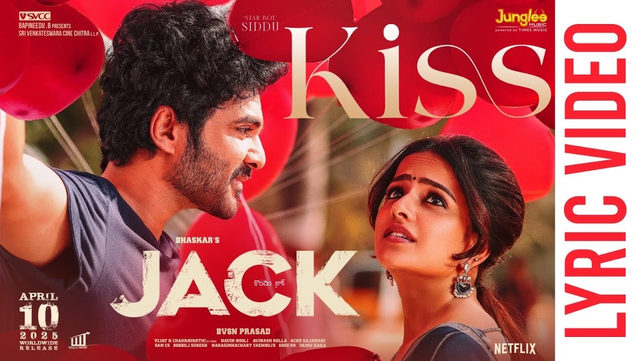 Jack Song : సిద్ధూ జొన్నలగడ్డ, వైష్ణవి చైతన్య ‘జాక్’ సినిమా నుంచి.. ముద్దు సాంగ్ రిలీజ్.. Jack Song : సిద్ధూ జొన్నలగడ్డ, వైష్ణవి చైతన్య ‘జాక్’ సినిమా నుంచి.. ముద్దు సాంగ్ రిలీజ్..