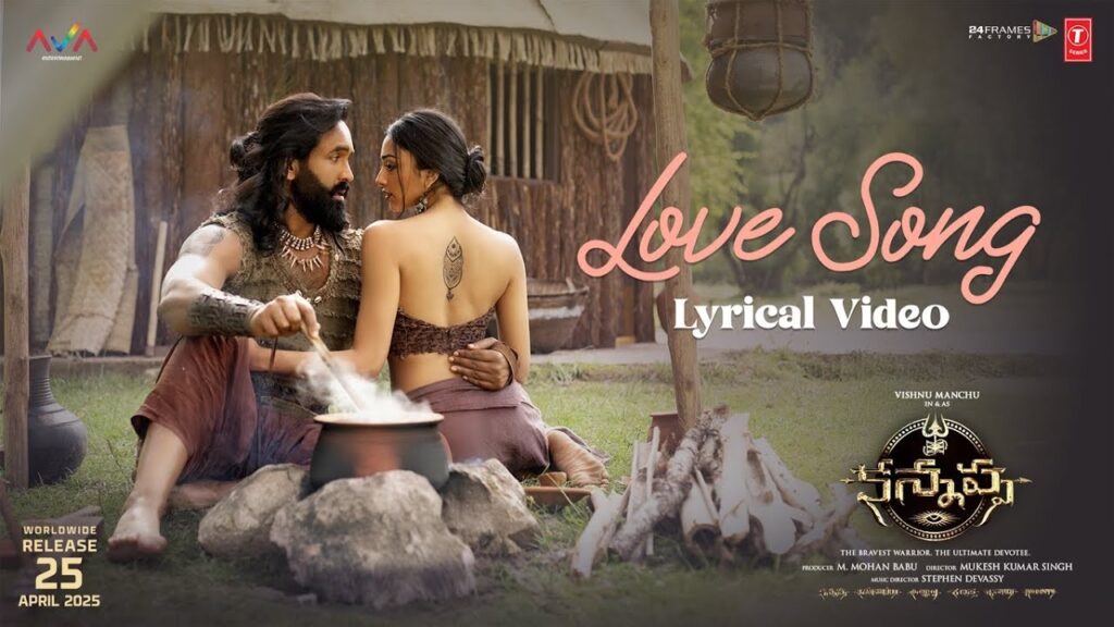 Vishnu Manchu Preity Mukhundhan Kannappa Love song Released