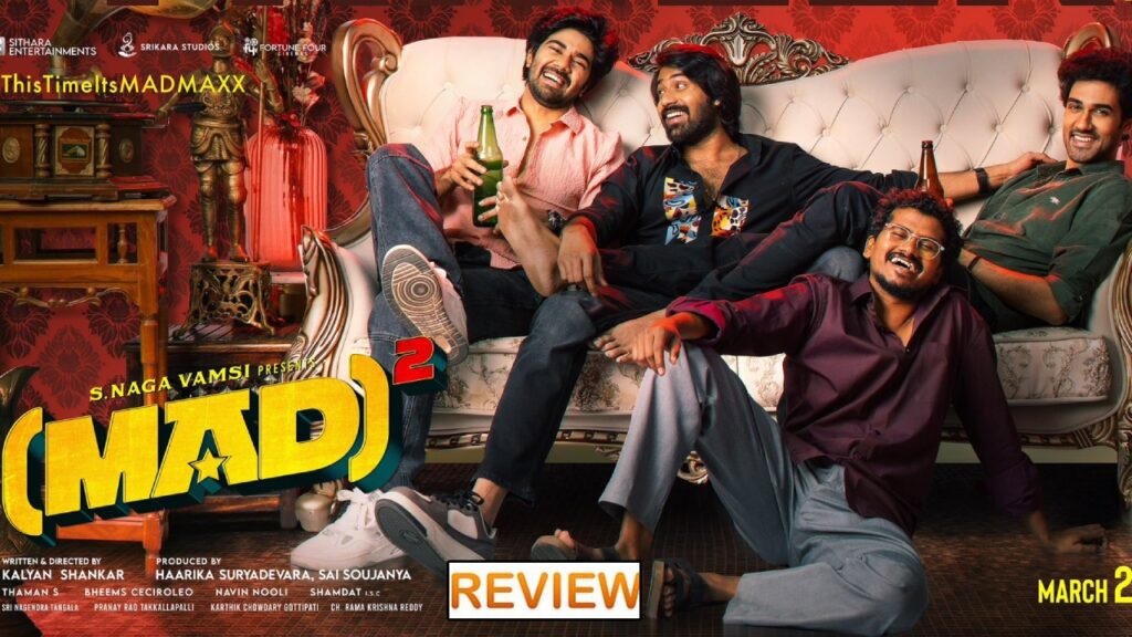 Narne Nithiin Sangeeth Shobhan Reba Monika John Mad Square Movie Review and Rating
