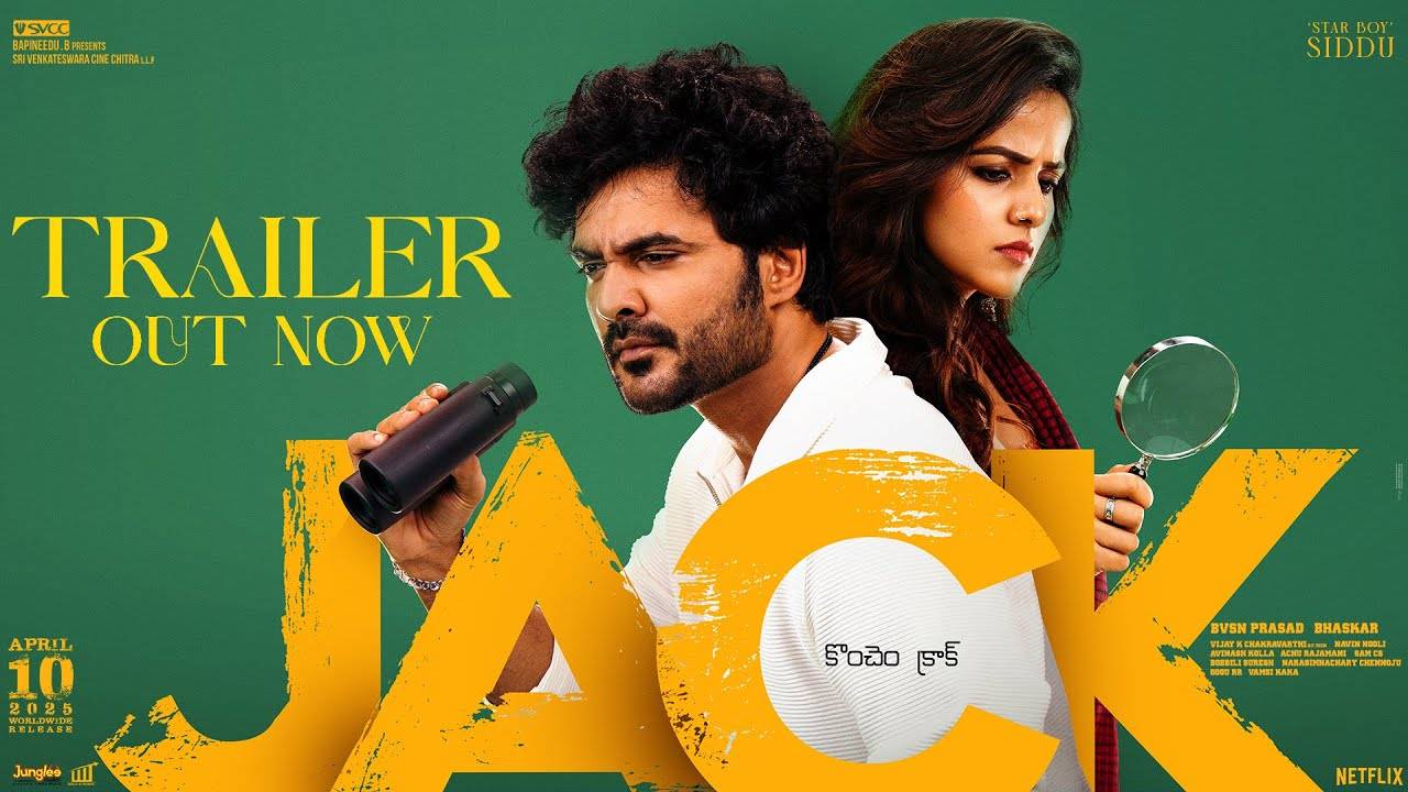 Jack Trailer : సిద్దు జొన్నలగడ్డ ‘జాక్’ ట్రైలర్.. యాక్షన్, కామెడీతో అదిరిపోయింది.. Jack Trailer : సిద్దు జొన్నలగడ్డ ‘జాక్’ ట్రైలర్.. యాక్షన్, కామెడీతో అదిరిపోయింది..