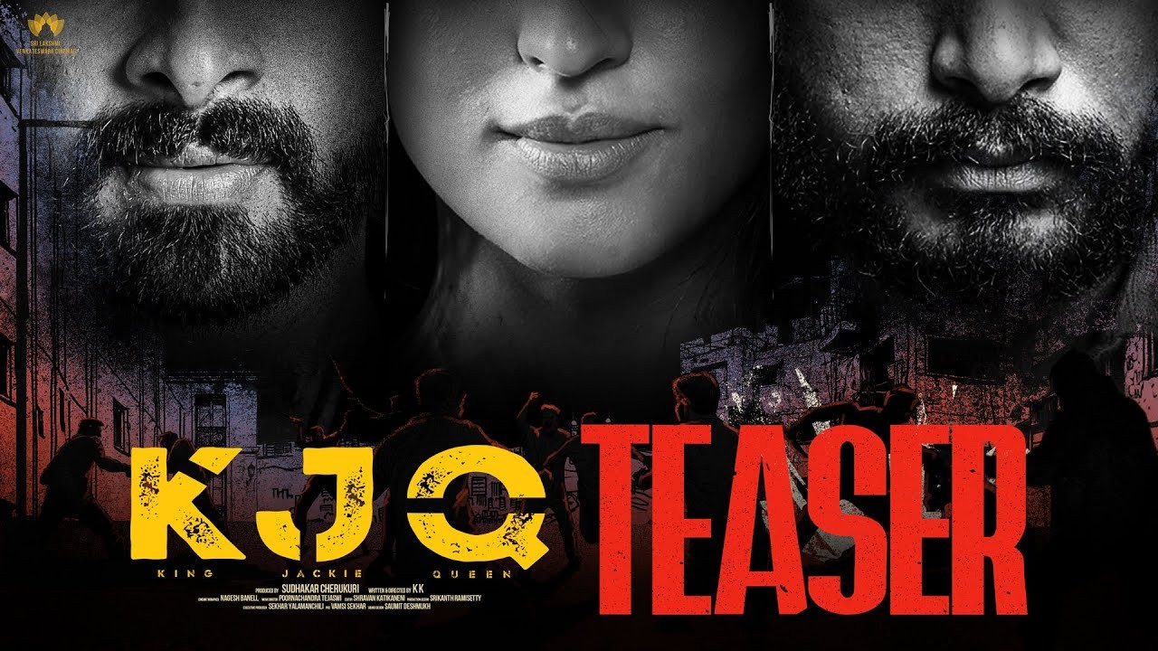 KJQ టీజర్ రిలీజ్..