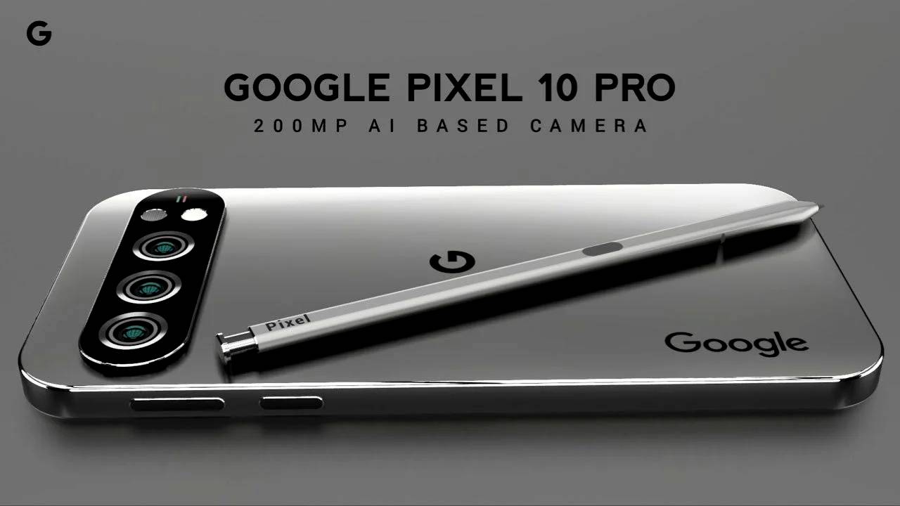 Google Pixel 10 Pro : ఖతర్నాక్ ఫీచర్లతో గూగుల్ పిక్సెల్ 10 ప్రో వచ్చేస్తోంది.. కెమెరాలు, ధర, స్పెషిఫికేషన్లు లీక్..! Google Pixel 10 Pro : ఖతర్నాక్ ఫీచర్లతో గూగుల్ పిక్సెల్ 10 ప్రో వచ్చేస్తోంది.. కెమెరాలు, ధర, స్పెషిఫికేషన్లు లీక్..!
