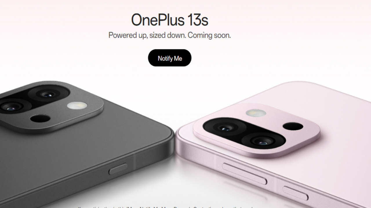OnePlus 13s : వన్ప్లస్ లవర్స్కు గుడ్ న్యూస్.. భారత్కు వన్ప్లస్ 13s వచ్చేస్తోంది.. కలర్ ఆప్షన్లు, లాంచ్ టైమ్లైన్, ధర వివరాలివే.. OnePlus 13s : వన్ప్లస్ లవర్స్కు గుడ్ న్యూస్.. భారత్కు వన్ప్లస్ 13s వచ్చేస్తోంది.. కలర్ ఆప్షన్లు, లాంచ్ టైమ్లైన్, ధర వివరాలివే..