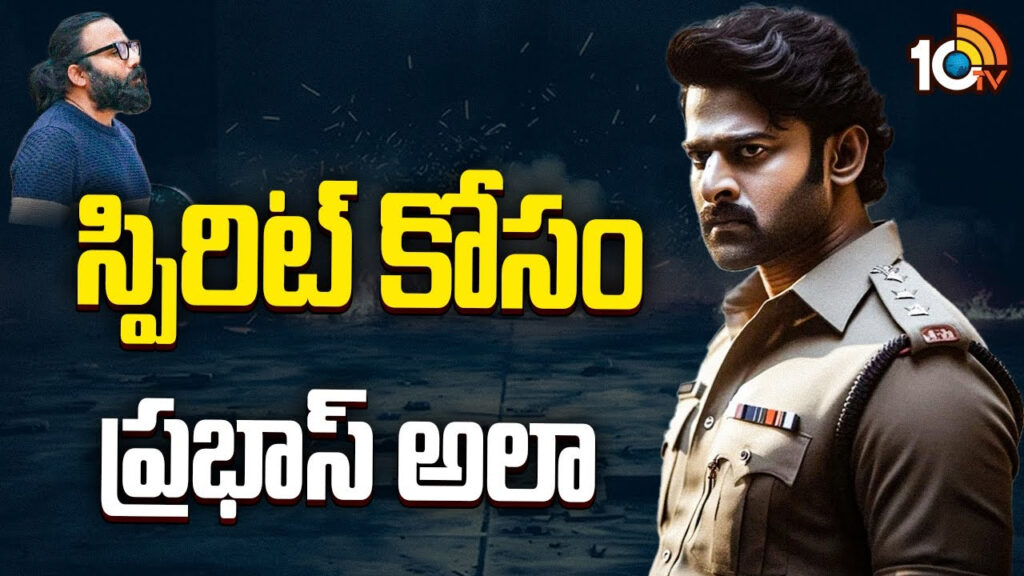 Prabhas Make Over For Sandeep Reddy Vanga Spirit Movie
