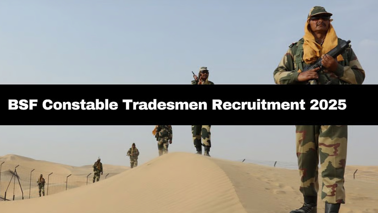 BSF Recruitment 2025: బీఎస్ఎఫ్ రిక్రూట్మెంట్.. 3588 పోస్టులకు నోటిఫికేషన్.. జులై 26 నుంచి దరఖాస్తులు.. ముఖ్యమైన తేదీలు, పూర్తి వివరాలు BSF Recruitment 2025: బీఎస్ఎఫ్ రిక్రూట్మెంట్.. 3588 పోస్టులకు నోటిఫికేషన్.. జులై 26 నుంచి దరఖాస్తులు.. ముఖ్యమైన తేదీలు, పూర్తి వివరాలు
