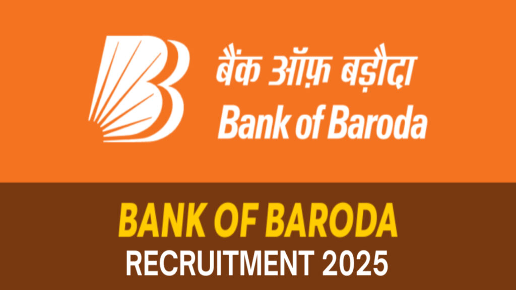 Bank Of Baroda 2025 Notification Released