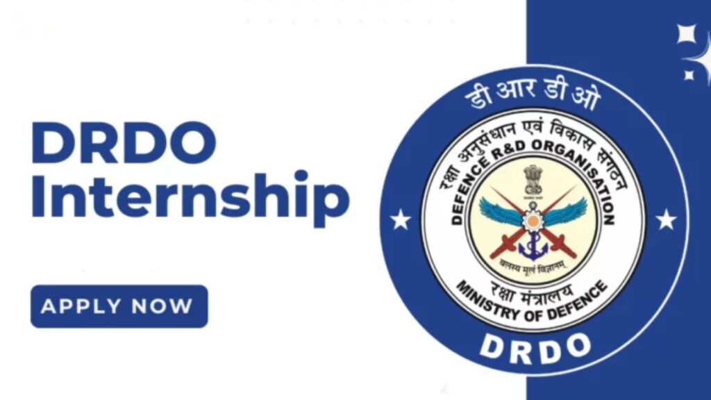 DRDO Internships Recruitment 2025