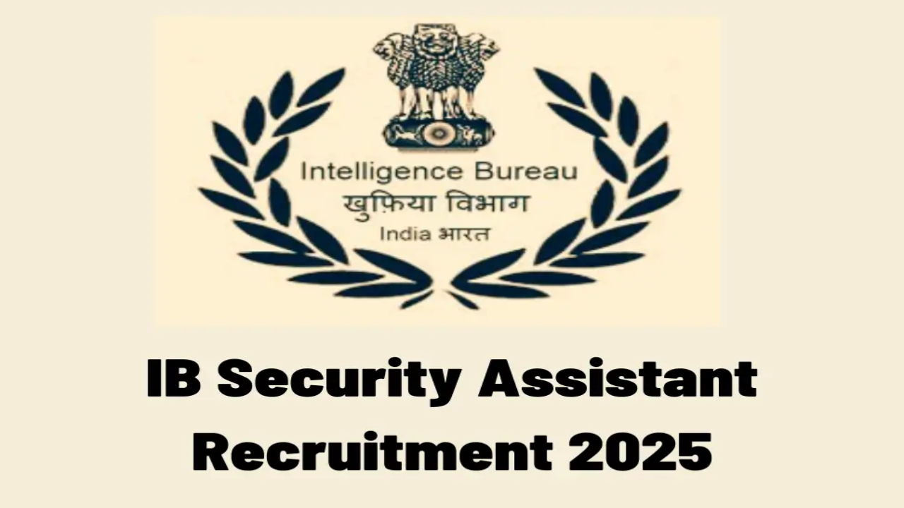 IB Recruitment 2025: ఇంటెలిజెన్స్ బ్యూరోలో 4987 పోస్టులు.. నోటిఫికేషన్ విడుదల.. ఇలా అప్లై చేసుకోండి IB Recruitment 2025: ఇంటెలిజెన్స్ బ్యూరోలో 4987 పోస్టులు.. నోటిఫికేషన్ విడుదల.. ఇలా అప్లై చేసుకోండి