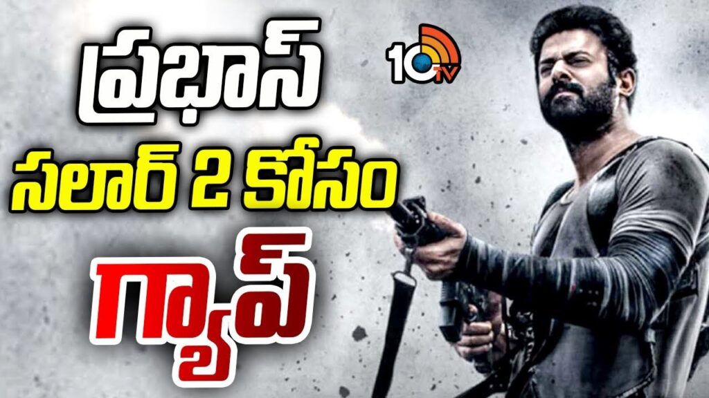 Is Salar 2 a difficult task now Is Prabhas going to take a gap