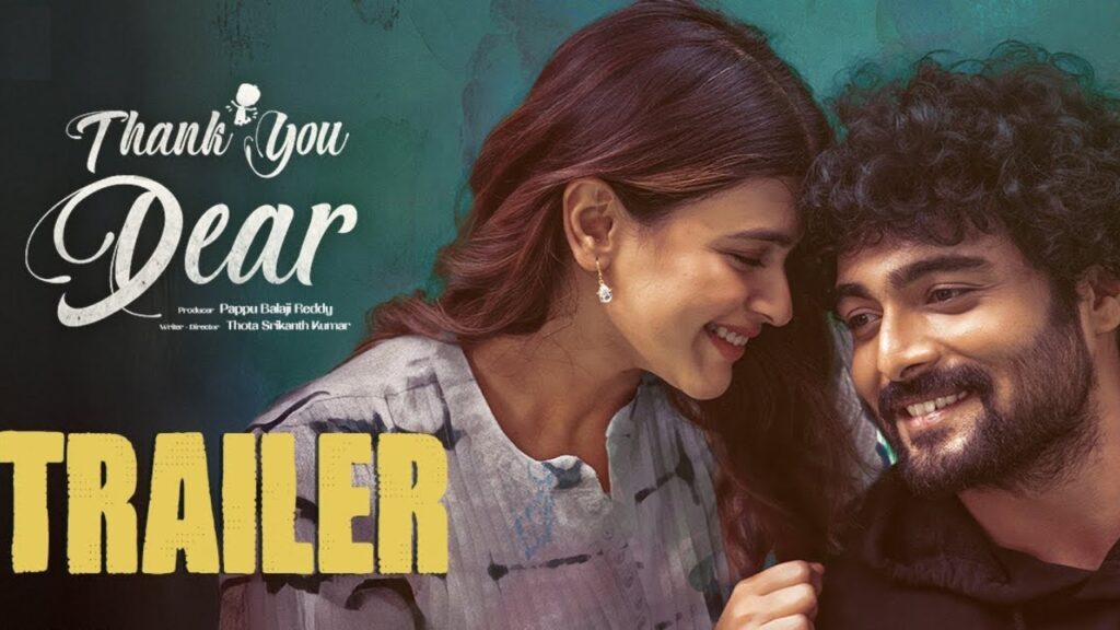 Heabah Patel Thank You Dear Movie Trailer Released