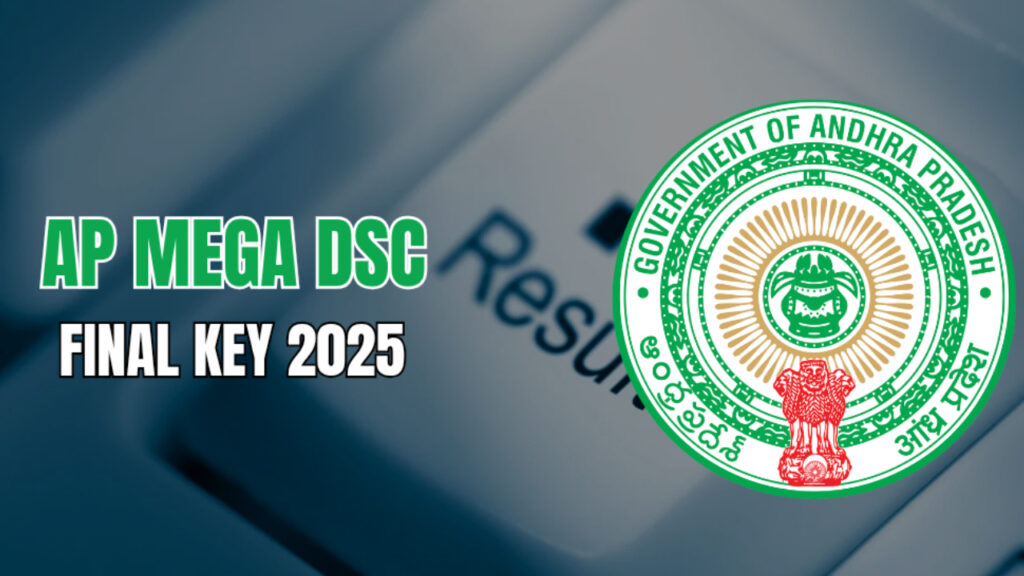Andhra Pradesh Mega DSC 2025 Final Key Released