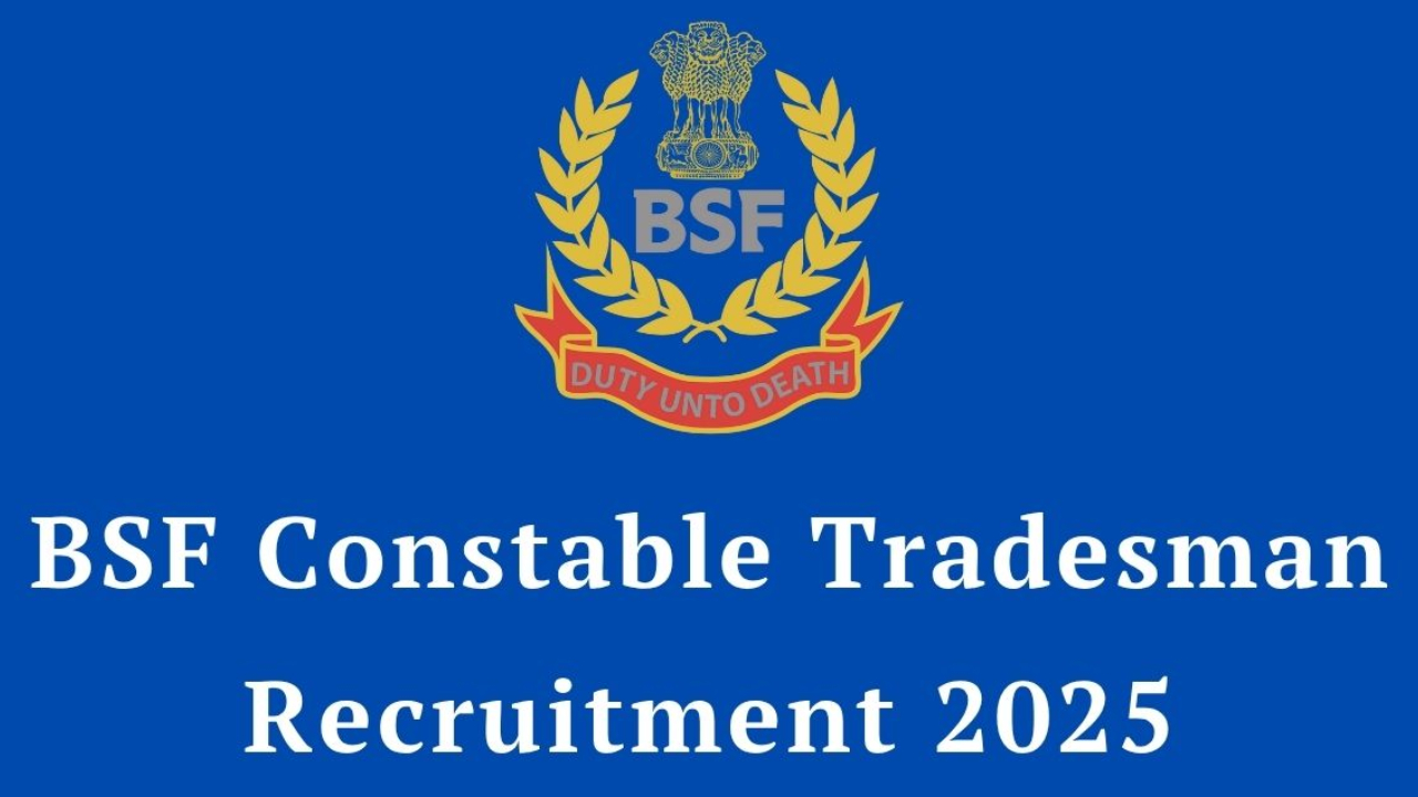 BSF Recruitment 2025: బీఎస్ఎఫ్లో కానిస్టేబుల్ ట్రేడ్స్మన్ పోస్టులు.. డేట్ దగ్గర పడుతోంది వెంటనే అప్లై చేసుకోండి.. డైరెక్ట్ లింక్ ఇదిగో BSF Recruitment 2025: బీఎస్ఎఫ్లో కానిస్టేబుల్ ట్రేడ్స్మన్ పోస్టులు.. డేట్ దగ్గర పడుతోంది వెంటనే అప్లై చేసుకోండి.. డైరెక్ట్ లింక్ ఇదిగో