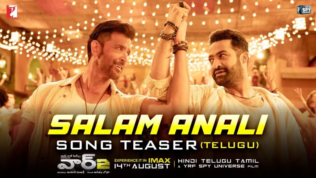 Salam Anali Song Teaser from WAR 2 movie
