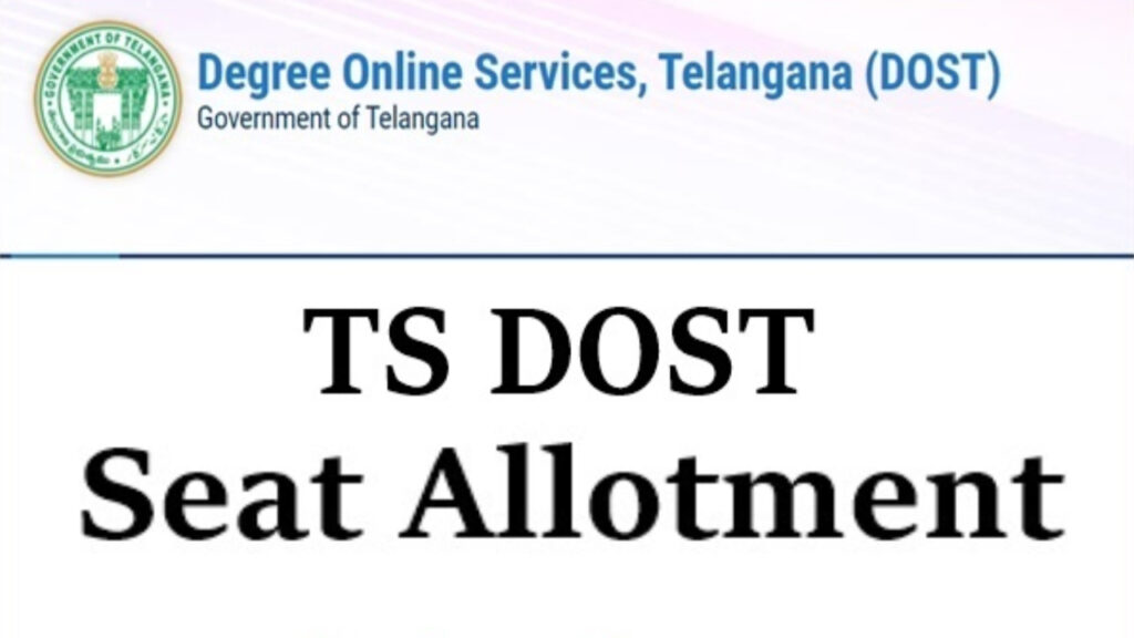Telangana DOST final phase seat allotment today