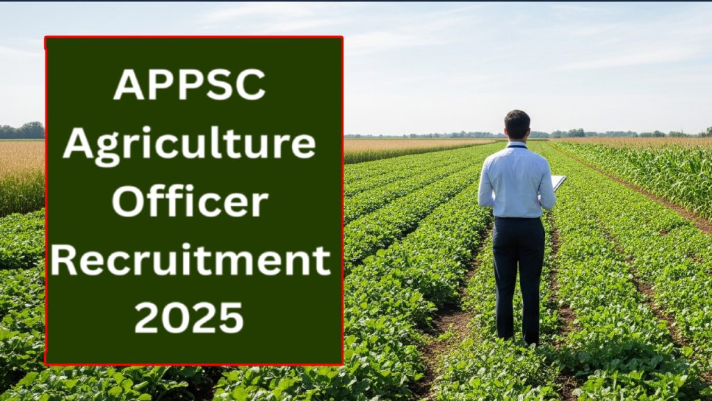 APPSC Agriculture Recruitment: Tomorrow is the last date to apply for APPSC Agriculture job posts