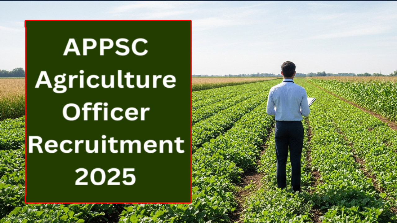 APPSC Agriculture Recruitment: రేపే లాస్ట్ డేట్.. ఏపీపీఎస్సీ అగ్రికల్చర్ ఉద్యోగాలు.. నెలకు రూ.1.40 లక్షల జీతం.. వెంటనే అప్లై చేసుకోండి APPSC Agriculture Recruitment: రేపే లాస్ట్ డేట్.. ఏపీపీఎస్సీ అగ్రికల్చర్ ఉద్యోగాలు.. నెలకు రూ.1.40 లక్షల జీతం.. వెంటనే అప్లై చేసుకోండి