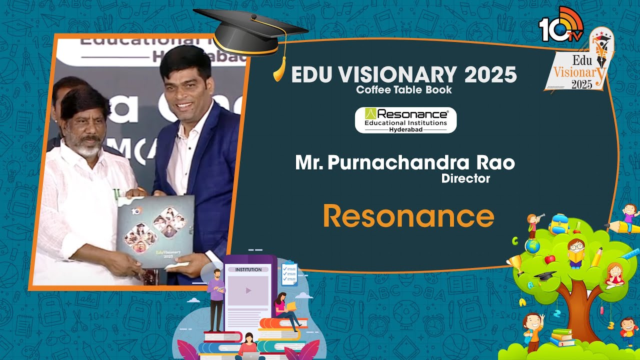 10TV Edu Visionary 2025: రెసొనెన్స్ ఎడ్యుకేషనల్ ఇన్‌స్టిట్యూషన్స్ డైరెక్టర్ ‘ఎన్. పూర్ణ చంద్ర రావు’