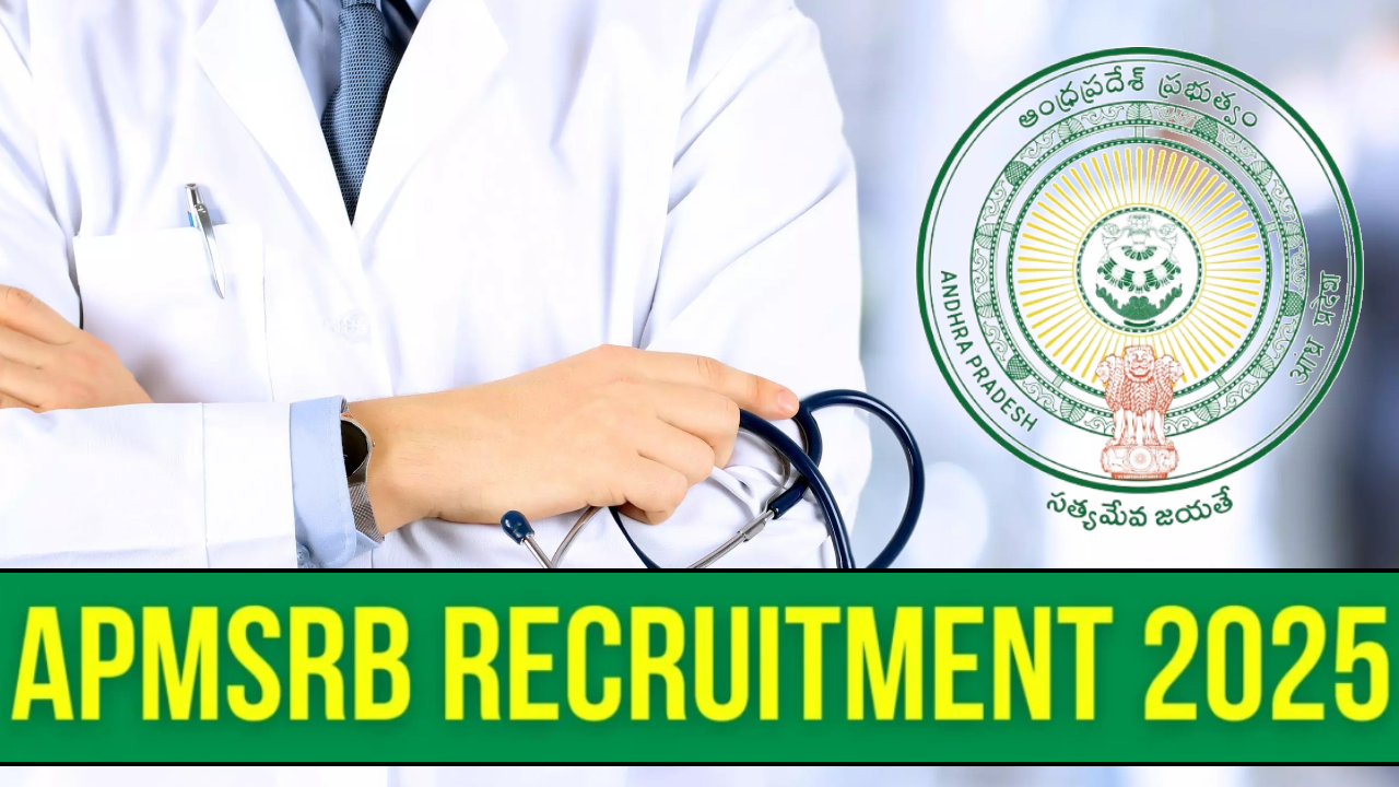 Apmsrb Recruitment: ఏపీ వైద్యారోగ్యశాఖలో ఉద్యోగాలు: నెలకు రూ.50 వేల జీతం.. దరఖాస్తు, పూర్తి వివరాలు Apmsrb Recruitment: ఏపీ వైద్యారోగ్యశాఖలో ఉద్యోగాలు: నెలకు రూ.50 వేల జీతం.. దరఖాస్తు, పూర్తి వివరాలు