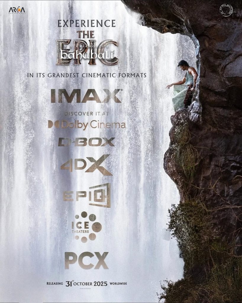 Baahubali The Epic Releasing in So Many Cinematic Formats World wide 