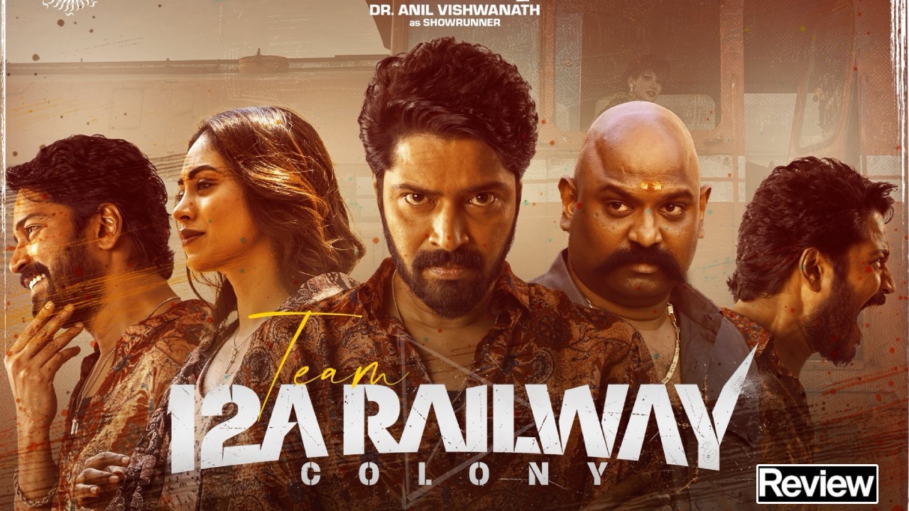 12A Railway Colony Review : ’12A రైల్వే కాలనీ’ మూవీ రివ్యూ.. అల్లరి నరేష్ సస్పన్స్ థ్రిల్లర్ సినిమా ఎలా ఉంది..?