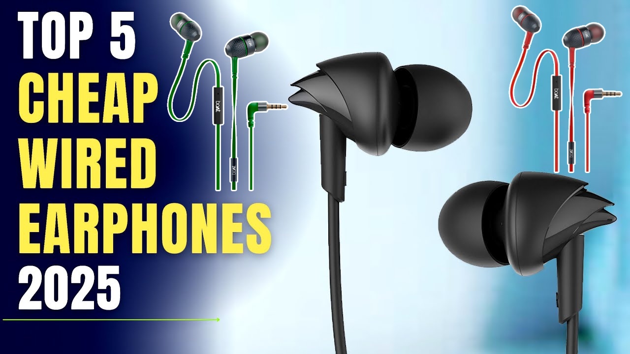 Best Affordable Earphones 2025 : కొత్త ఇయర్‌ఫోన్స్ కావాలా..? 2025లో 5 బెస్ట్ సరసమైన ఇయర్‌ఫోన్లు.. మీ బడ్జెట్ ధరలోనే..!