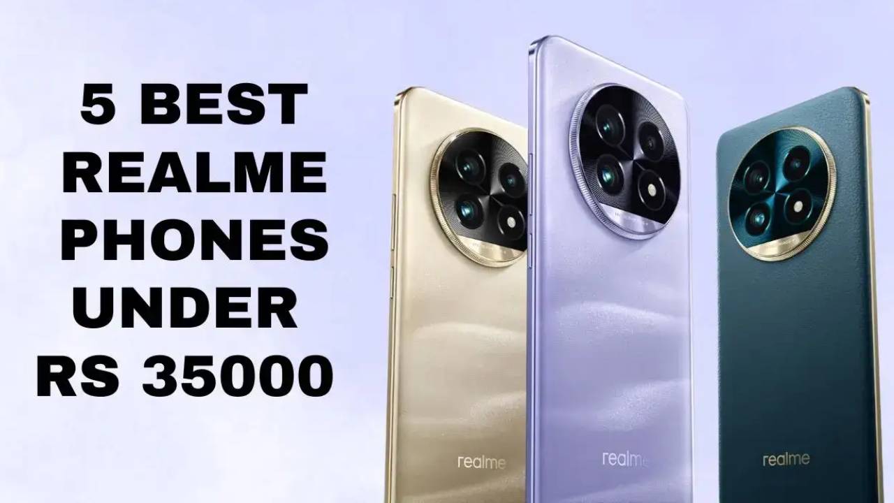 Best Realme Phones : కిర్రాక్ ఫోన్లు భయ్యా.. రూ. 35వేల లోపు బెస్ట్ రియల్‌మి ఫోన్లు ఇవే.. ఫీచర్ల కోసమైన కొనేసుకోండి..!