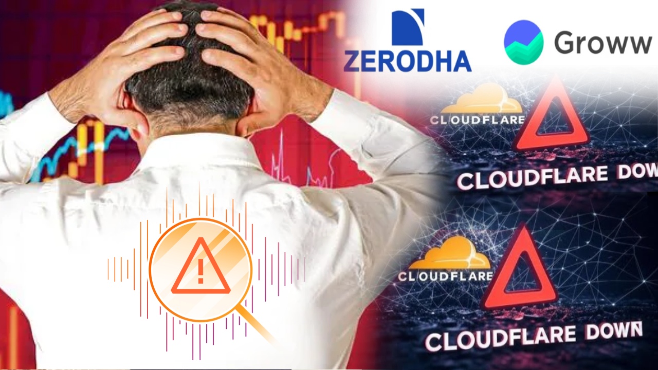 Cloudflare Outage : ట్రేడర్లకు బిగ్ షాక్.. క్లౌడ్‌ఫ్లేర్ మళ్లీ క్రాష్.. Groww, Zerodha ప్లాట్‌ఫారమ్స్ డౌన్.. గగ్గోలు పెడుతున్న జనం..!